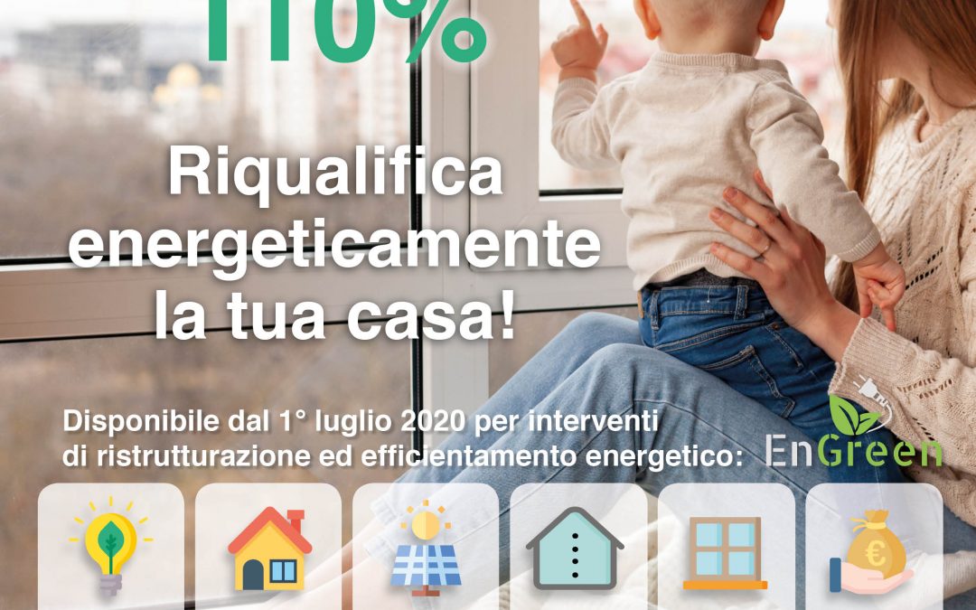 EnGreen supporta la riqualificazione energetica nel quadro del SuperBonus110